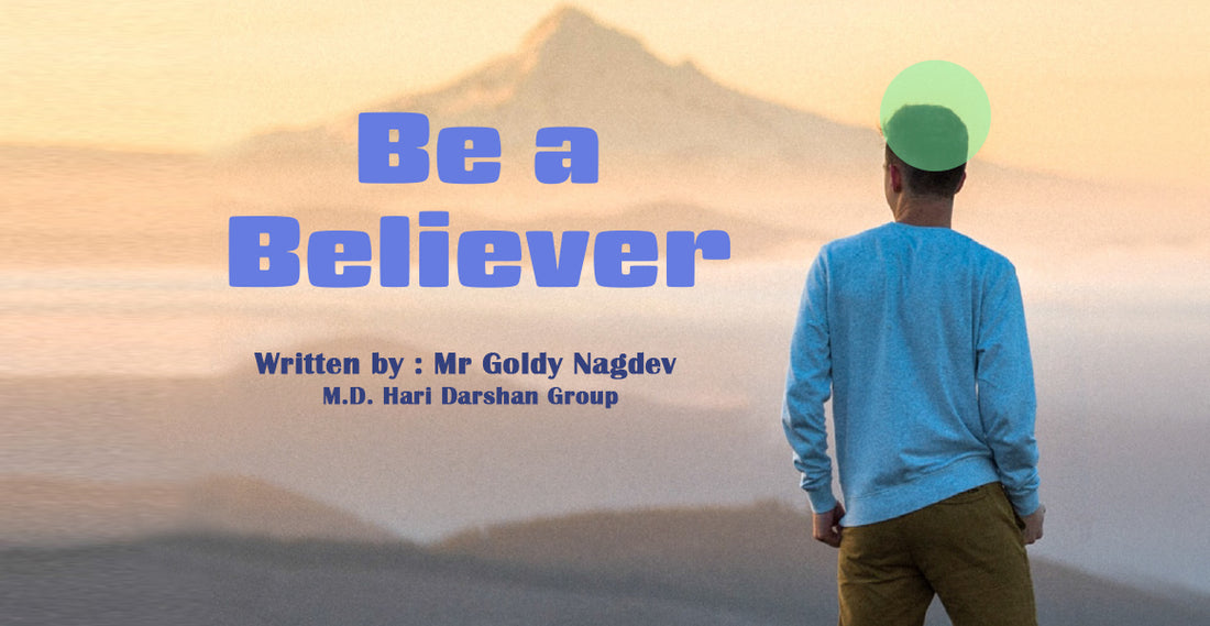 Be A Believer